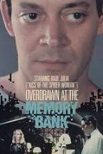 Watch Overdrawn at the Memory Bank Alluc