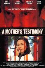 Watch A Mother's Testimony Alluc