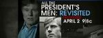 Watch All the President\'s Men Revisited Alluc