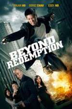Watch Beyond Redemption Alluc