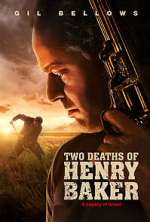 Watch Two Deaths of Henry Baker Alluc