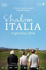 Watch Shalom Italia Alluc