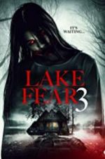 Watch Lake Fear 3 Alluc