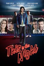 Watch This Is the Night Alluc