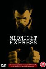 Watch Midnight Express Alluc