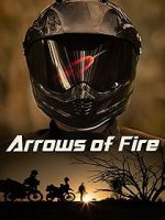 Watch Arrows of Fire Alluc