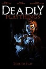 Watch Deadly Playthings Alluc