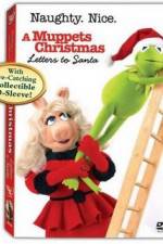 Watch A Muppets Christmas: Letters to Santa Alluc