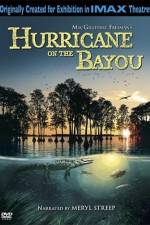 Watch Hurricane on the Bayou Alluc