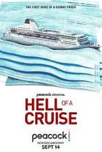 Watch Hell of a Cruise Alluc
