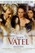 Watch Vatel Alluc