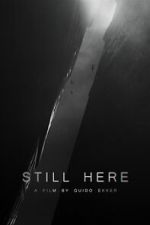Watch Still Here (Short 2023) Alluc