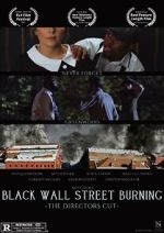 Watch Black Wall Street Burning Director\'s Cut Alluc