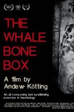 Watch The Whalebone Box Alluc