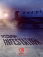 Watch Destination: Infestation Alluc