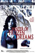 Watch Winter of Frozen Dreams Alluc