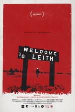 Watch Welcome to Leith Alluc