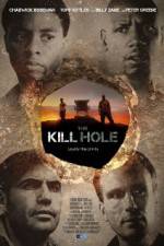 Watch The Kill Hole Alluc