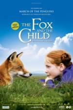 Watch The Fox and the Child (Le Renard et l'enfant) Alluc