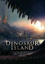 Watch Dinosaur Island Online Alluc