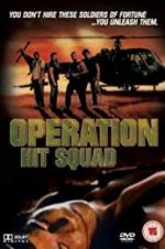 Watch Operation Hit Squad Alluc