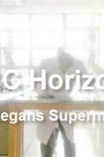 Watch Horizon Prof Regan's Supermarket Secrets Alluc