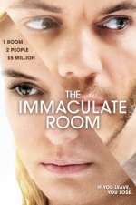 Watch The Immaculate Room Alluc