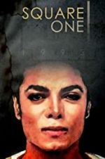Watch Square One: Michael Jackson Alluc