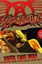 Watch Aerosmith: Rock This Way Alluc