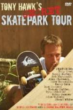 Watch Tony Hawk's Secret Skatepark Tour Alluc