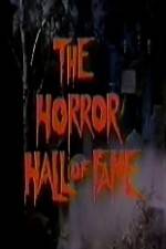 Watch The Horror Hall of Fame: A Monster Salute Alluc