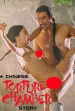 Watch Chinese Torture Chamber Story Alluc