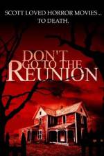 Watch Don't Go to the Reunion Alluc