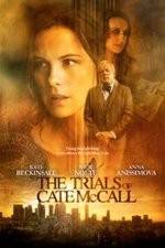 Watch The Trials of Cate McCall Alluc