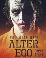 Watch Joker: alter ego (Short 2016) Alluc