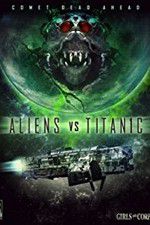 Watch Aliens vs. Titanic Alluc