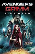 Watch Avengers Grimm: Time Wars Alluc