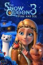 Watch The Snow Queen 3 Alluc