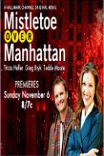 Watch Mistletoe Over Manhattan Alluc