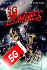 Watch 5G Zombies Alluc