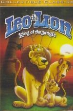 Watch Leo the Lion: King of the Jungle Alluc