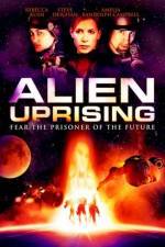 Watch Alien Uprising Alluc