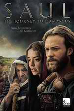 Watch Saul: The Journey to Damascus Alluc