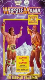 Watch WrestleMania VI (TV Special 1990) Alluc