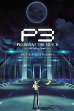 Watch Persona 3 the Movie: #3 Falling Down Alluc