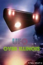 Watch UFO Over Illinois Alluc