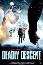 Watch Deadly Descent Alluc