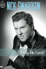 Watch Nick Swardson: Seriously, Who Farted? Alluc
