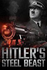 Watch Le train d\'Hitler: bte d\'acier Alluc