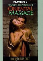 Watch Playboy: Sensual Pleasures of Oriental Massage Alluc